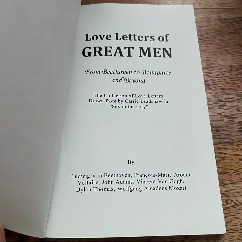 Love Letters of Great Men: The Collection of Love Letters Carrie Bradshaw